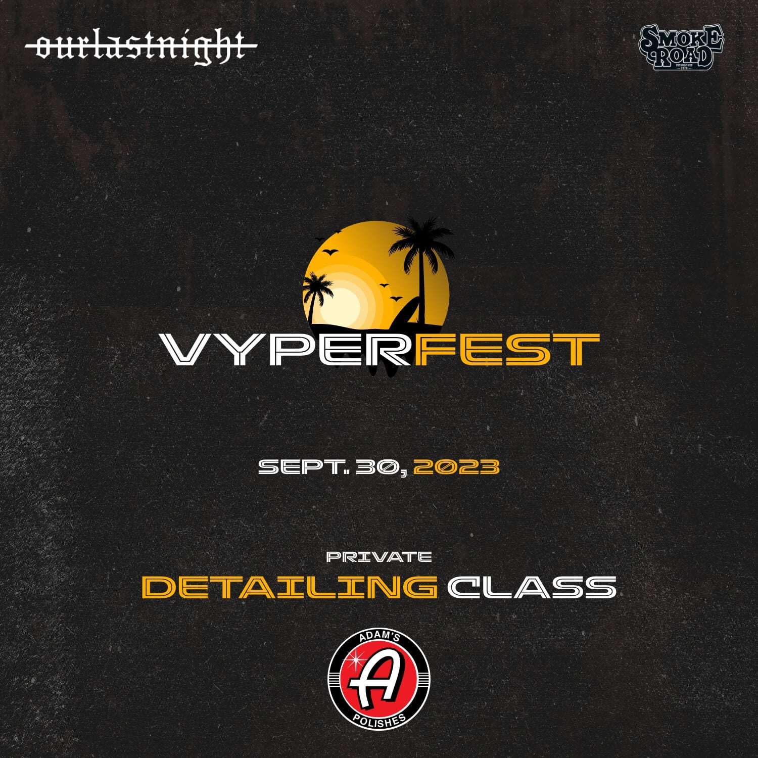 VYPERFEST DETAILING CLASS